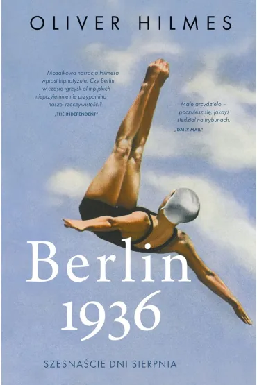 Berlin 1936 - Oliver Hilmes