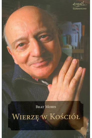 Wierz� w ko�ci� - Moris Brat