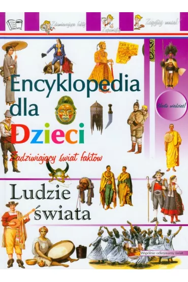 Ludzie �wiata Encyklopedia dla dzieci