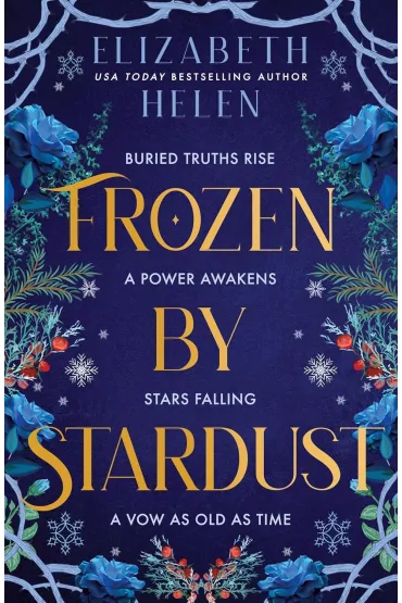Frozen by Stardust - Elizabeth Helen