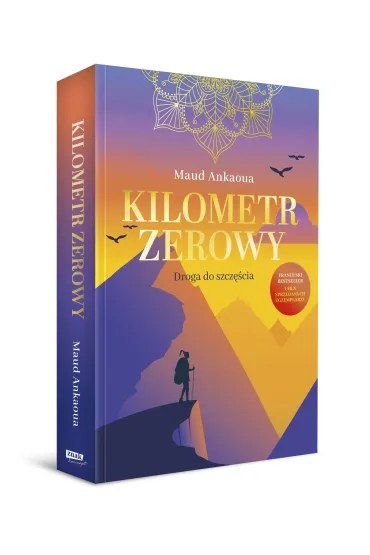 Kilometr zerowy. Droga do szcz�cia - Maud Ankaoua