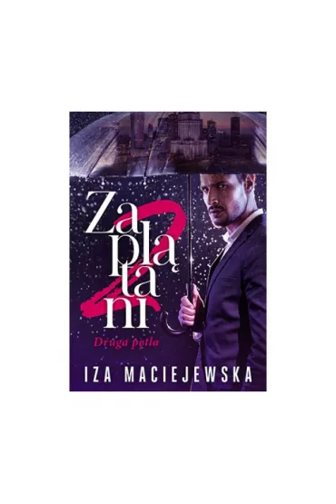 Zapl�tani. Druga p�tla - Iza  Maciejewska