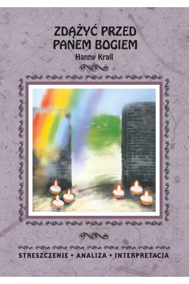 eBook Zd��y� przed Panem Bogiem Hanny Krall. Streszczenia, analiza, interpretacja pdf - Marta Zawalich