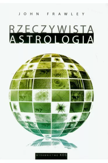 Rzeczywista astrologia - John Frawley