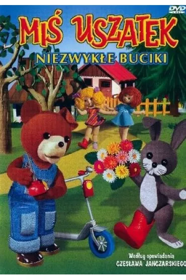 Mi� Uszatek: Niezwyk�e buciki - Eugeniusz Ignaciuk