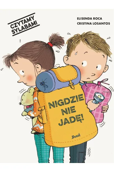 Czytamy sylabami. Czytamy sylabami. Nigdzie nie jad�! - Karolina  Jaszecka, Roca Elisenda