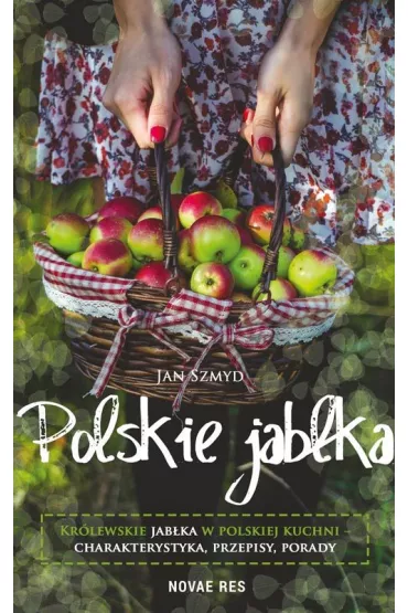 Polskie jab�ka - Jan Szmyd