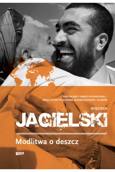 Modlitwa o deszcz - Wojciech Jagielski