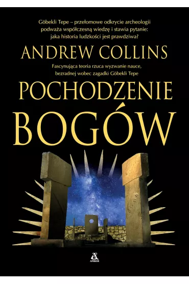 Pochodzenie bogw - Andrew Collins