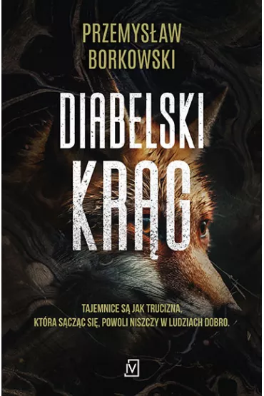 Diabelski kr�g. Prokurator Gabriela Seredy�ska. Tom 4 - Przemys�aw Borkowski
