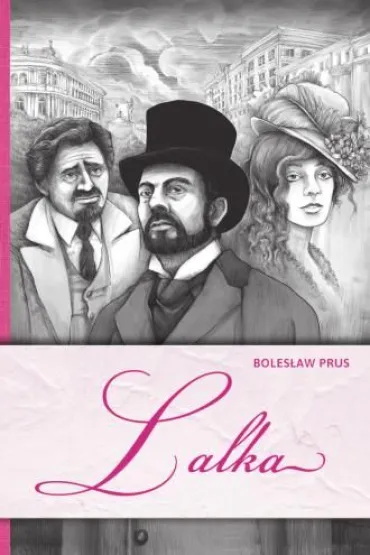 Lalka - Boles�aw Prus