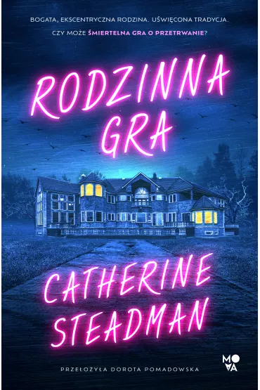 eBook Rodzinna gra mobi epub - Catherine  Steadman