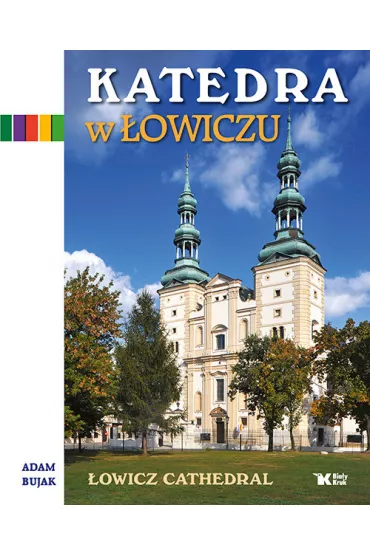 Katedra w �owiczu - Adam Bujak