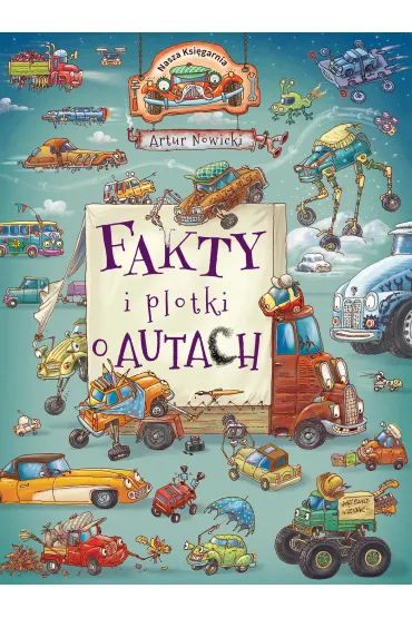 Fakty i plotki o autach - Artur Nowicki