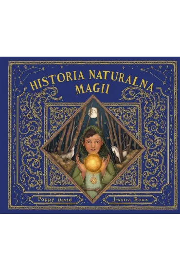 Historia naturalna magii - Poppy David