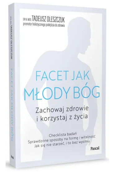 Facet jak m�ody b�g - Tadeusz Oleszczuk
