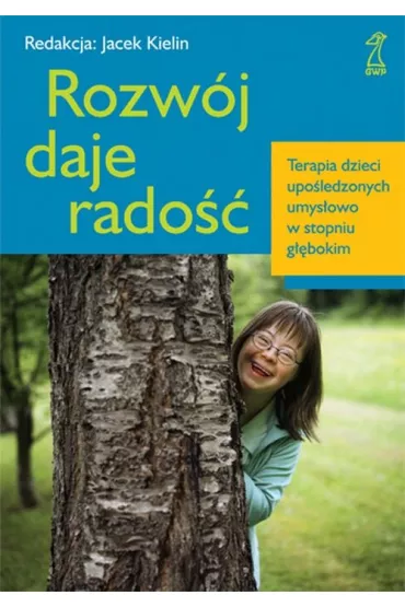 Rozw�j daje rado�� - Jacek Kielin
