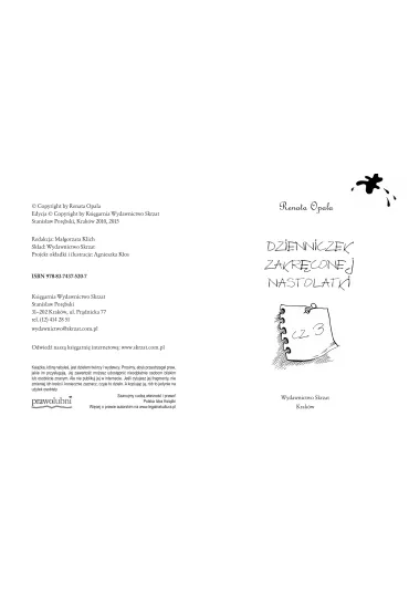 Dzienniczek zakr�conej nastolatki cz.3. Wydawnictwo Skrzat - Renata Opala