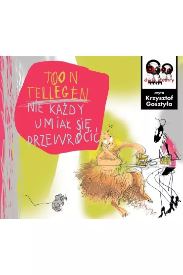 Audiobook Nie ka�dy umia� si� przewr�ci� CD - Ewa Stiasny, Tellegen Toon