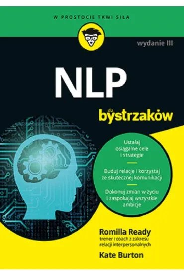 NLP dla bystrzak�w - Kate Burton, Romilla Ready
