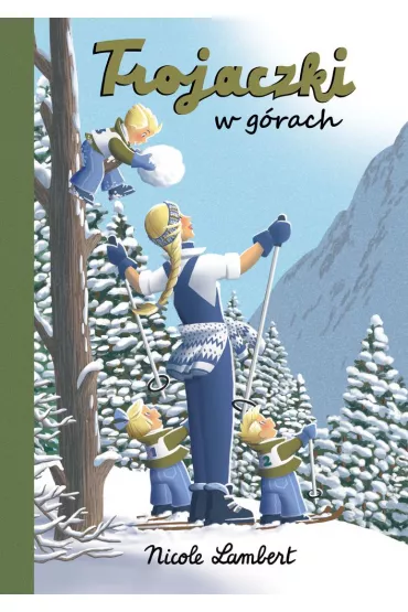 Trojaczki w g�rach - Nicole Lambert