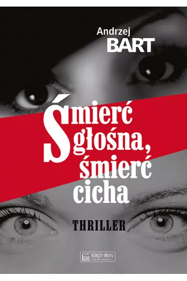 �mier� g�o�na, �mier� cicha - Andrzej Bart