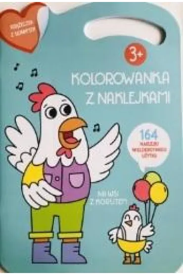 Kolorowana z naklejkami. Na wsi z kogutem