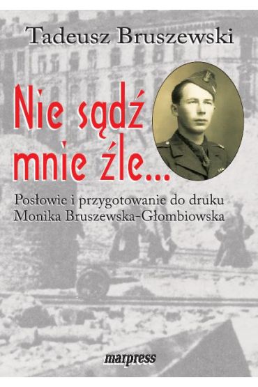 Nie sądź mnie źle