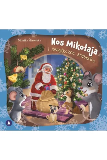 Nos Miko�aja i �wi�teczne sreberko - Monika  �lizowska