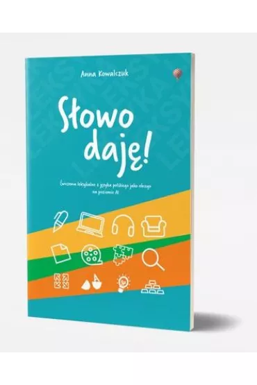 S�owo daj� �wiczenia leksykalne z jezyka polskiego jako obcego A1 - Anna  Kowalczuk