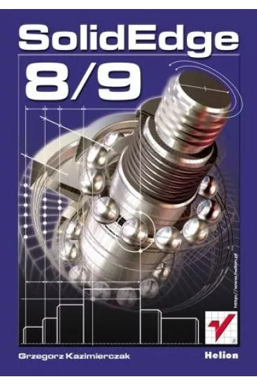 Solid Edge 8/9 - Grzegorz Kazimierczak
