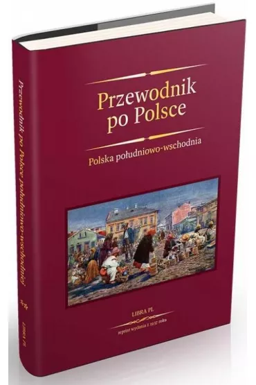 Przewodnik po Polsce po�udniowo-wschodniej z 28 mapami (OT) - Stanis�aw Lenartowicz