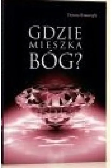 Gdzie mieszka B�g? - Dorota Krawczyk