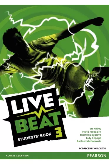 Live Beat 3. Student's Book + MP3 CD (podr�cznik wieloletni) - Bartosz Micha�owski, Jonathan Bygrave, Judy Copage, Liz Kilbey, Ingrid Freebairn