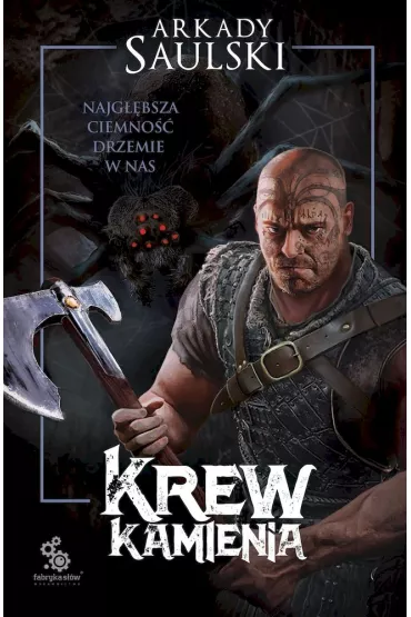 Krew kamienia - Arkady Saulski