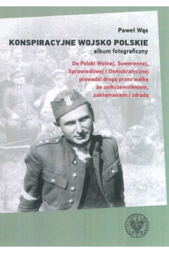 Konspiracyjne Wojsko Polskie album fotograficzny