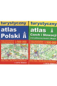 Turystyczny atlas Czech i Sowacji oraz pnocnej Austrii i Wgier / Turystyczny atlas Polski