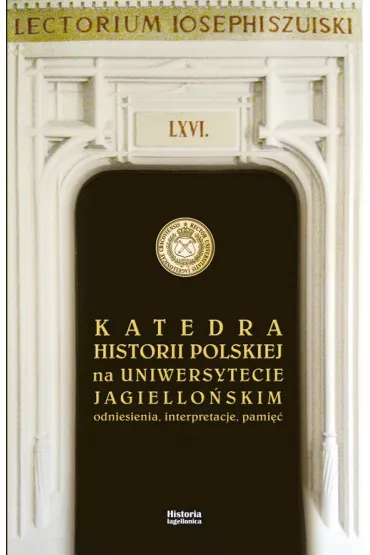 Katedra Historii Polskiej na UJ - Krzysztof Karol Daszyk, Tomasz Kargol