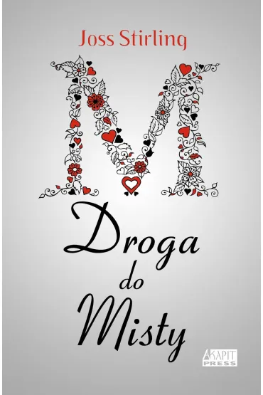 Droga do Misty. Saga o braciach Benedictach. Tom 4 - Joss Stirling