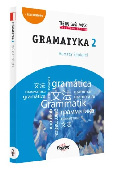 Testuj Sw�j Polski. Gramatyka 2 wyd. II - Renata Szpigiel