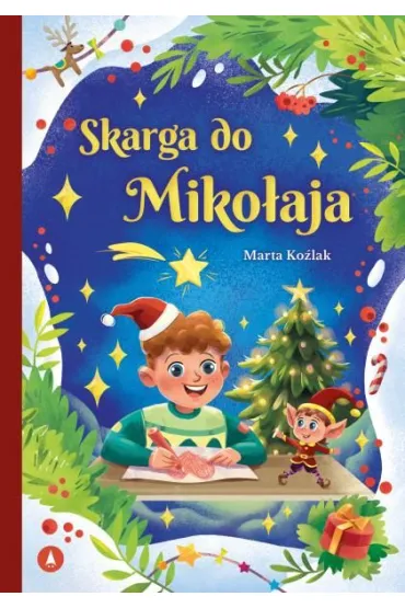 Skarga do Miko�aja - Marta  Ko�lak