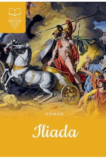 Iliada - Homer