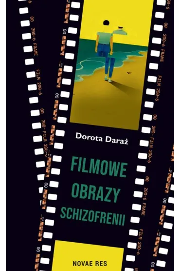 Filmowe obrazy schizofrenii