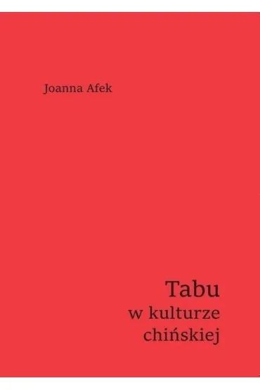 Tabu w kulturze chi�skiej - Joanna Afek
