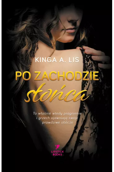 Po zachodzie s�o�ca - Kinga A. Lis