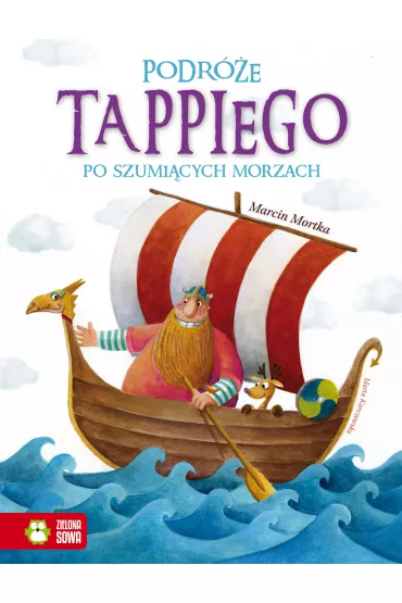 Podr�e Tappiego po Szumi�cych Morzach. Tappi. Tom 2 - Marcin Mortka