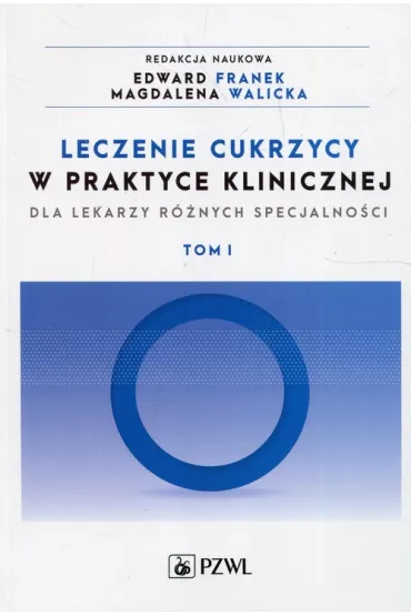 Leczenie cukrzycy w praktyce klinicznej