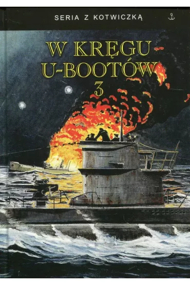 W kr�gu U-Boot�w 2017 - Brandi Albrecht, Kentrat Eitel-Fridrich, Lassen Georg