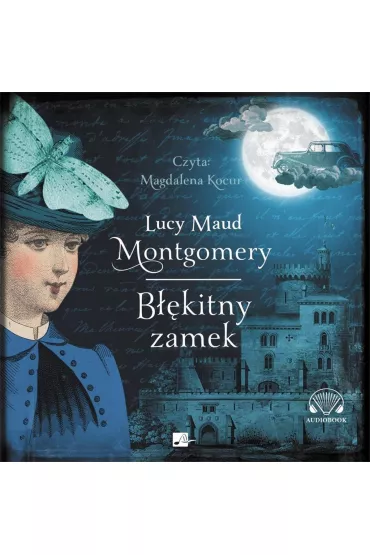 Audiobook B��kitny zamek CD - Lucy Maud Montgomery