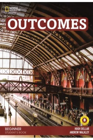 Outcomes 3rd Edition Beginner (Split B) - Andrew Walkley, Hugh Dellar